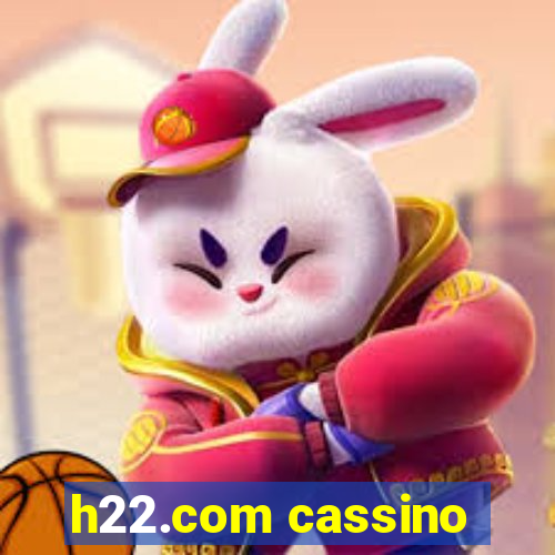 h22.com cassino